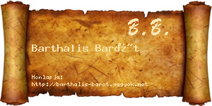 Barthalis Barót névjegykártya